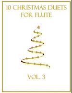 10 Christmas Duets for Flute: Volume 3 