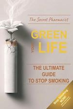 Stop Smoking: The Ultimate Guide to Stop Smoking 