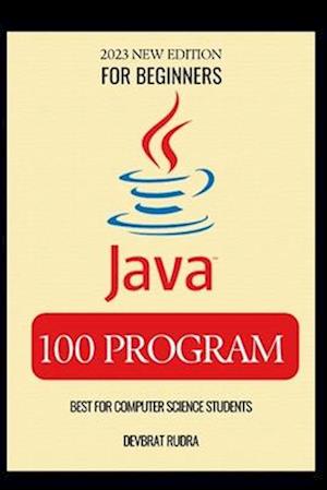 100 JAVA PROGRAM EXAMPLES | BEST FOR BEGINNERS | JAVA PROGRAMMING BOOK