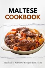 Maltese Cookbook: Traditional Authentic Recipes from Malta 
