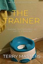 The Trainer: An ABDL/Femdom story 