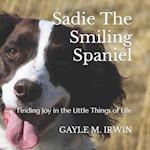 Sadie The Smiling Spaniel