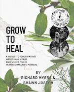Grow to Heal