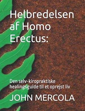 Helbredelsen af Homo Erectus