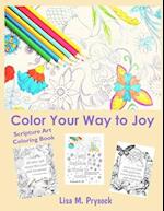 Color Your Way to Joy: Scripture Art Coloring Book 