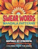 Mandalas & Swear Word Journey: Therapeutic Art: Large 8.5x11 Print 