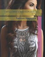 The Ultimate Fashion Bible : Fashion Magazine 