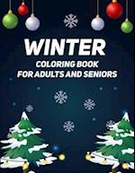 Winter Coloring Book For Adults and Seniors