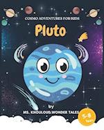 Pluto: Cosmo Adventures for Kids 