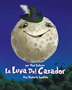 La Luna Del Cazador