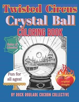 Crystal Ball: Coloring Book