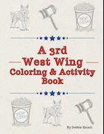 A 3rd West Wing Coloring & Activity Book 