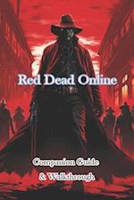 Red Dead Online Companion Guide & Walkthrough 