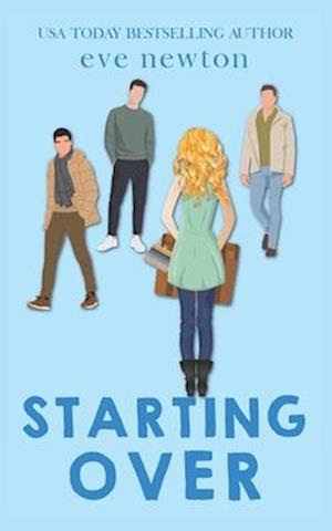 Starting Over: A Reverse Harem Romantic Comedy