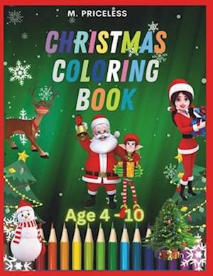 KIDS ColorinG Book for Christmas : Happy Coloring in Happy Holiday