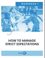 How to Manage Strict Expectations : For basketball players 