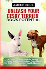 Unleash Your Cesky Terrier Dog's Potential