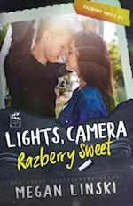 Lights, Camera, Razberry Sweet 