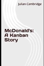 McDonald's: A Kanban Story 