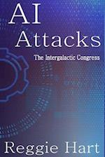 AI Attacks: The Intergalactic Congress 