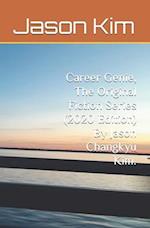 Career Genie, The Original Fiction Series (2020 Edition) By Jason Changkyu Kim. 