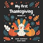 My First Thanksgiving High Contrast Baby Book for kids 0-12: Black and Color Pages for Newborns | Helps Visual Development in Newborns and Babies | Id
