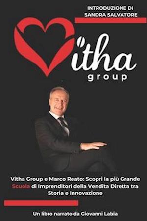 Vitha Group e Marco Reato