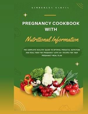 Pregnancy Cookbook With Nutritional Information