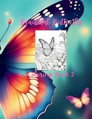 Beautiful Butterfly Coloring Book 2