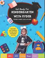 Get Ready for Kindergarten with Ryder