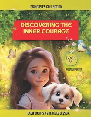 DISCOVERING THE INNER COURAGE