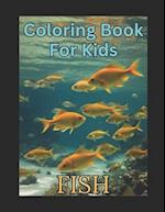 Coloring Book for Kids: Fish 