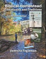 Biblical Homestead Community and Traditions: 2023 Volume 