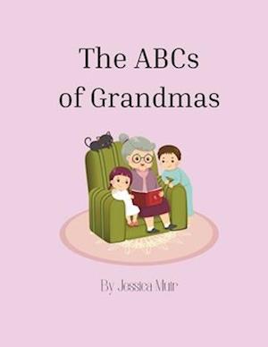 The ABC's of Grandmas