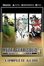 Metal Gear Solid Master Collection Vol 1 Complete Guide : Tips, Tricks, Strategies and much more 