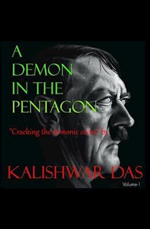 A Demon in the Pentagon: Cracking the demonic codes