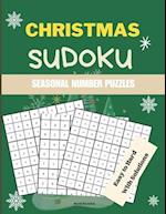 Christmas Sudoku Seasonal Number Puzzles: Unlock Joy One Page at a Time with this Puzzle Book for Adults, Seniors & Teens | Easy to Medium to Hard Puz
