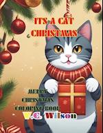 It's a Cat Christmas: Merry Christmas Coloring Book 