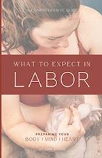 What to Expect in Labor: A Comprehensive Guide to Coping Techniques for Each Stage of Labor 