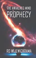 The Awakened Mind- The Prophecy