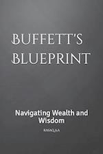 Buffett's Blueprint: Navigating Wealth and Wisdom 