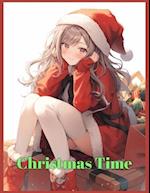 Christmas Time: Anime Holiday Coloring Book 