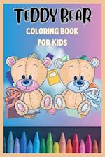 Teddy Bear Coloring Book for Kids: A Hug of Imagination and Colorful Adventures 