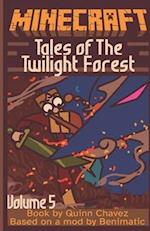 Tales of The Twilight Forest: Volume 5 