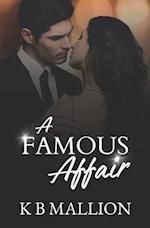 A Famous Affair: Volume 1 (The Fame Series) 