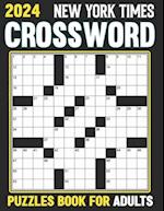 2024 New York times Crossword Puzzles Book For Adults: Solve Puzzles Featuring Historical Figures, Events, Celebrities And More 