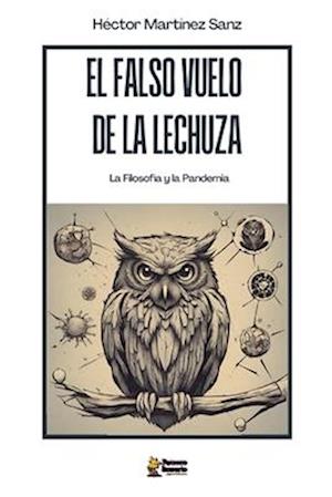 El Falso Vuelo de la Lechuza