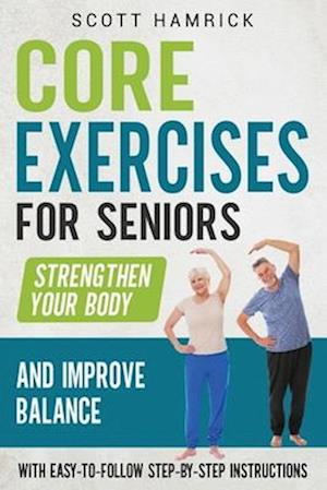 Core Exercises for Seniors