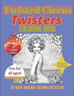 Twisters: Coloring Book