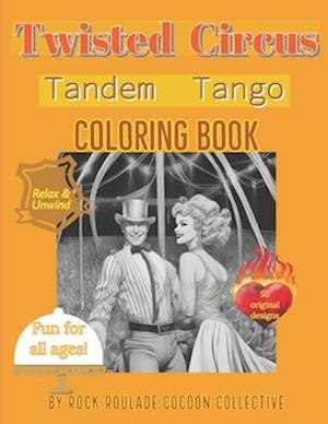 Tandem Tango: Coloring Book